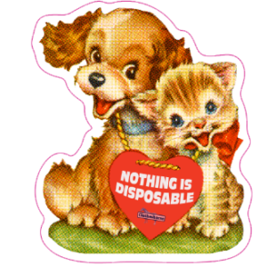 Nothing is disposable.